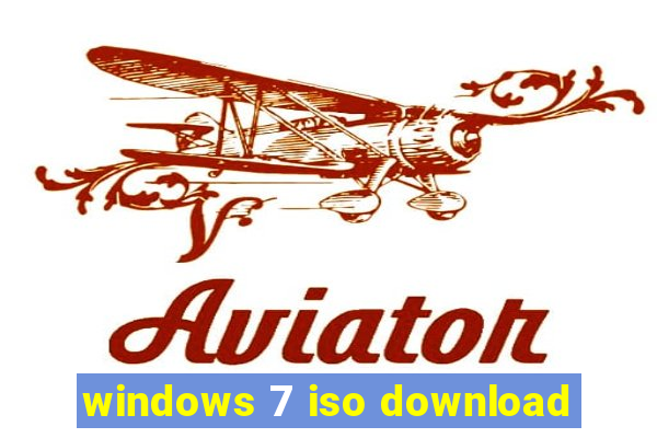 windows 7 iso download